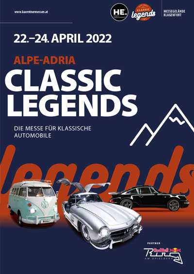 Oldtimer­ – Messe – Klagenfurt<br>„Alpe­-Adria Classic Legends“<br>Termin 22. – 24. April 2022